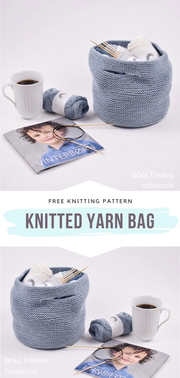 Super-Practical Knitted Yarn Bags - Free Patterns